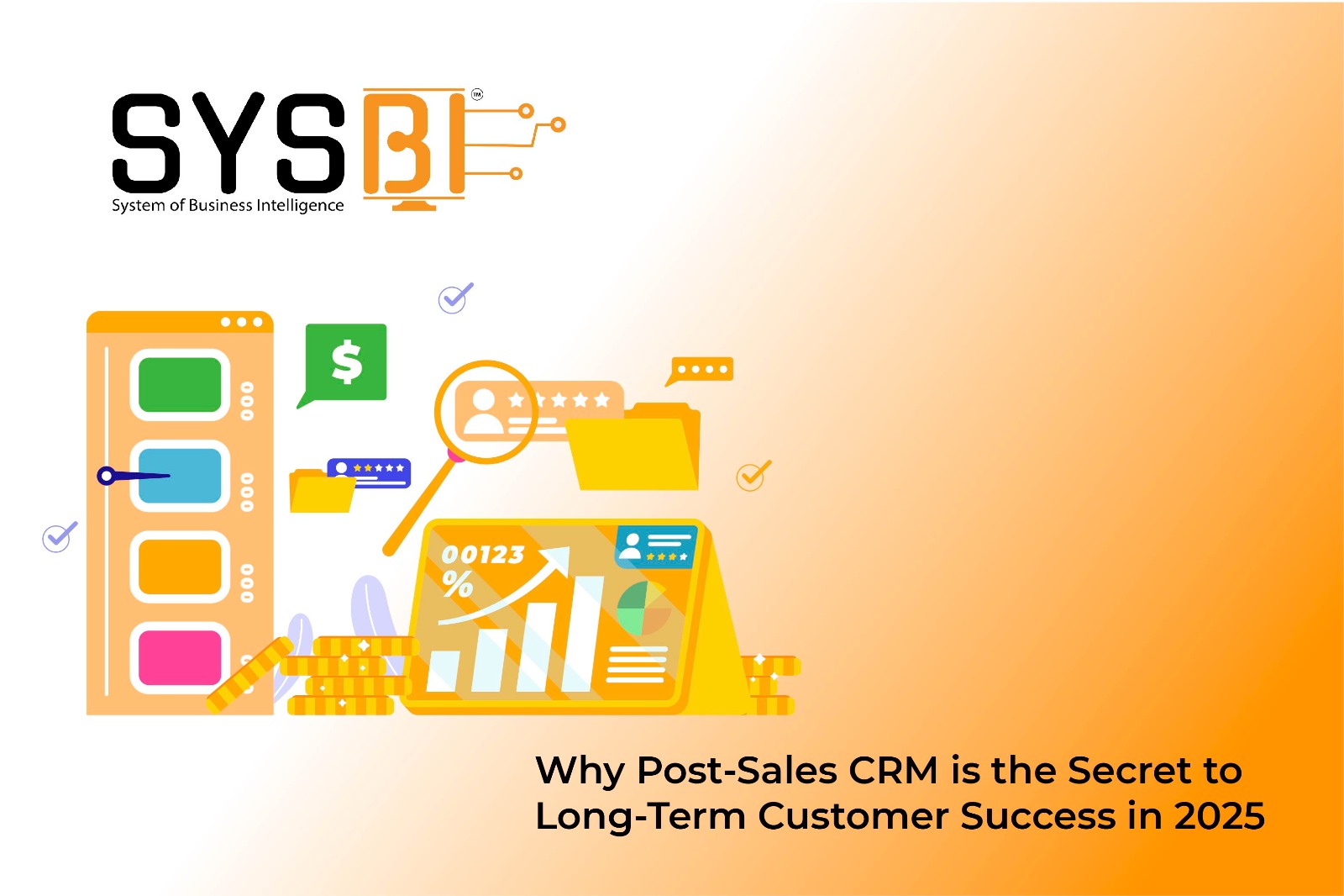Why Post Sales CRM is the Secret to Long-Term Customer Success in 2025